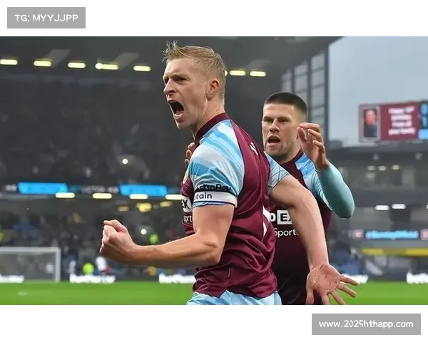 伯恩利0-0埃弗顿全场零射正，连续9轮不胜深陷降级区